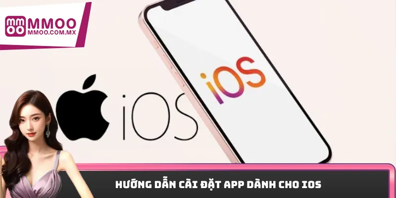 Hướng dẫn cài đặt app dành cho IOS