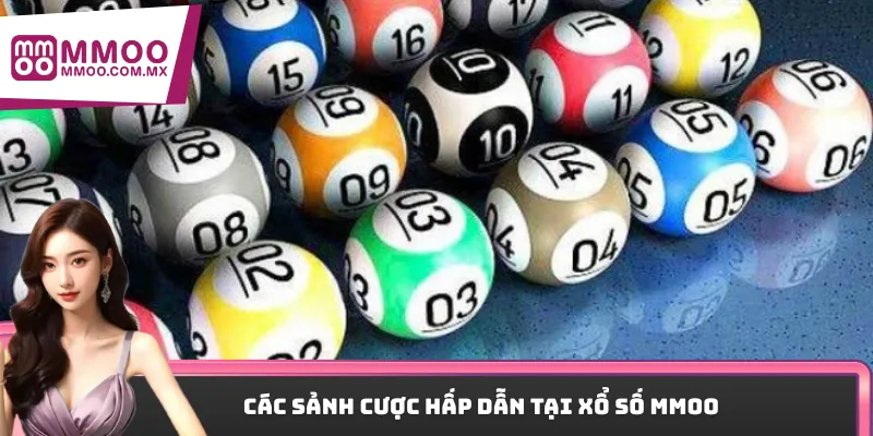 Các sảnh cược hấp dẫn tại xổ số MMOO